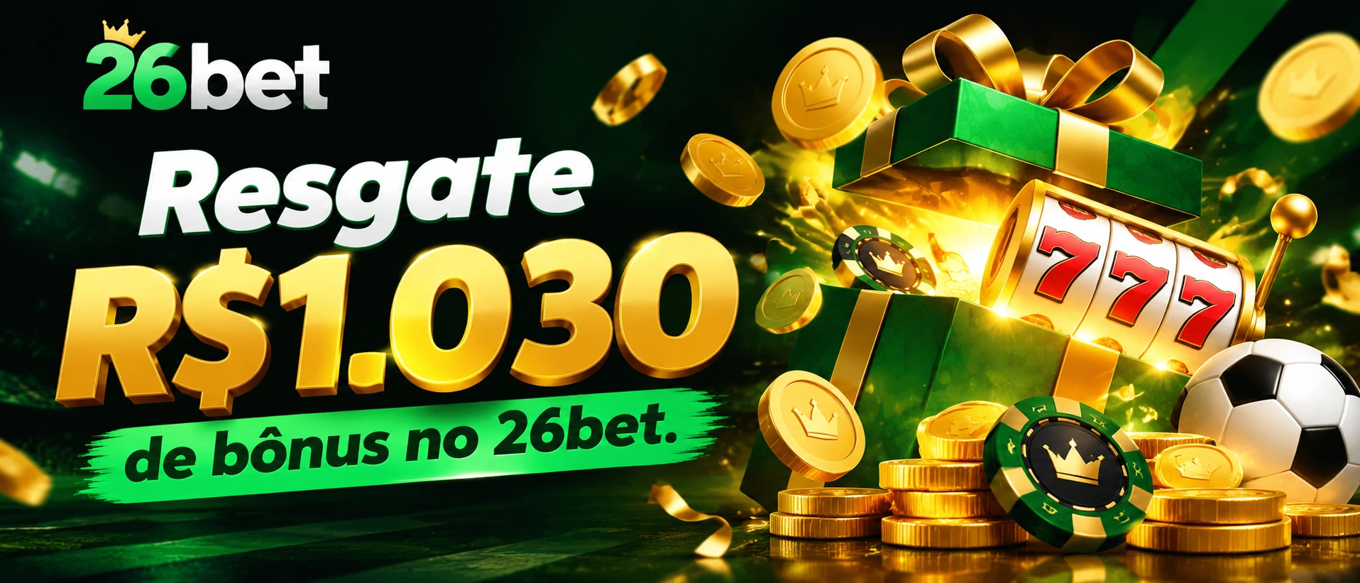 Painel promocional da 26bet com recompensas e áreas da conta
